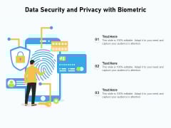 Data Security And Privacy With Biometric Ppt PowerPoint Presentation Gallery Slides PDF Data Security And Privacy With Biometric Ppt PowerPoint Presentation Gallery Slides PDF