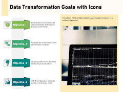 Data Transformation Goals With Icons Ppt PowerPoint Presentation Design Templates PDF Data Transformation Goals With Icons Ppt PowerPoint Presentation Design Templates PDF