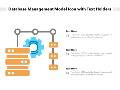 Database Management Model Icon With Text Holders Ppt PowerPoint Presentation Gallery Templates PDF Database Management Model Icon With Text Holders Ppt PowerPoint Presentation Gallery Templates PDF