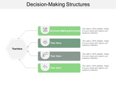 Decision Making Structures Ppt PowerPoint Presentation Background Designs Cpb
