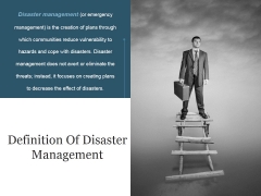 Definition Of Disaster Management Ppt PowerPoint Presentation Ideas Objects