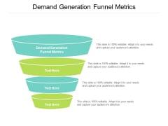 Demand Generation Funnel Metrics Ppt PowerPoint Presentation Layouts Gridlines Cpb Demand Generation Funnel Metrics Ppt PowerPoint Presentation Layouts Gridlines Cpb