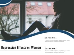 Depression Effects On Women Ppt PowerPoint Presentation Styles Show PDF Depression Effects On Women Ppt PowerPoint Presentation Styles Show PDF