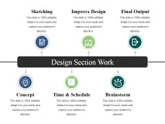 Design Section Work Ppt PowerPoint Presentation Ideas Icon Design Section Work Ppt PowerPoint Presentation Ideas Icon