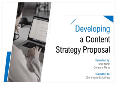 Developing A Content Strategy Proposal Ppt PowerPoint Presentation Complete Deck With Slides Developing A Content Strategy Proposal Ppt PowerPoint Presentation Complete Deck With Slides