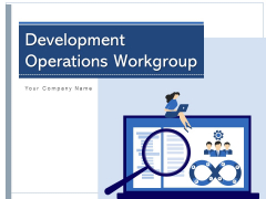Development Operations Workgroup Process Implementation Ppt PowerPoint Presentation Complete Deck Development Operations Workgroup Process Implementation Ppt PowerPoint Presentation Complete Deck