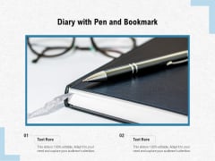 Diary With Pen And Bookmark Ppt PowerPoint Presentation File Model PDF Diary With Pen And Bookmark Ppt PowerPoint Presentation File Model PDF