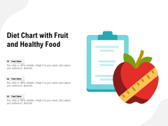 Diet Chart With Fruit And Healthy Food Ppt PowerPoint Presentation Infographic Template Model PDF Diet Chart With Fruit And Healthy Food Ppt PowerPoint Presentation Infographic Template Model PDF