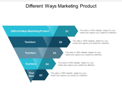 Different Ways Marketing Product Ppt PowerPoint Presentation Model Layouts Cpb Pdf Different Ways Marketing Product Ppt PowerPoint Presentation Model Layouts Cpb Pdf