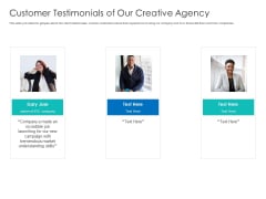 Digital Agency Pitch Presentation Customer Testimonials Of Our Creative Agency Topics PDF Digital Agency Pitch Presentation Customer Testimonials Of Our Creative Agency Topics PDF