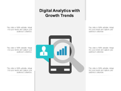 Digital Analytics With Growth Trends Ppt PowerPoint Presentation Inspiration Styles Digital Analytics With Growth Trends Ppt PowerPoint Presentation Inspiration Styles