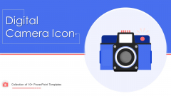 Digital Camera Icon Ppt PowerPoint Presentation Complete Deck With Slides Digital Camera Icon Ppt PowerPoint Presentation Complete Deck With Slides