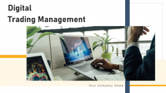 Digital Trading Management Budget Timeline Ppt PowerPoint Presentation Complete Deck With Slides Digital Trading Management Budget Timeline Ppt PowerPoint Presentation Complete Deck With Slides