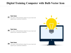 Digital Training Computer With Bulb Vector Icon Ppt PowerPoint Presentation File Demonstration PDF