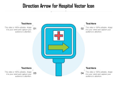 Direction Arrow For Hospital Vector Icon Ppt PowerPoint Presentation Portfolio Background Images PDF Direction Arrow For Hospital Vector Icon Ppt PowerPoint Presentation Portfolio Background Images PDF