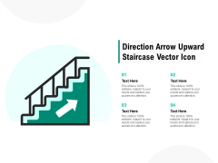 Direction Arrow Upward Staircase Vector Icon Ppt PowerPoint Presentation Infographic Template Show Direction Arrow Upward Staircase Vector Icon Ppt PowerPoint Presentation Infographic Template Show