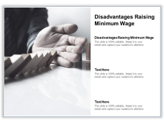 Disadvantages Raising Minimum Wage Ppt PowerPoint Presentation Pictures Sample Cpb Pdf Disadvantages Raising Minimum Wage Ppt PowerPoint Presentation Pictures Sample Cpb Pdf