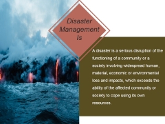 Disaster Management Is Ppt PowerPoint Presentation Model Disaster Management Is Ppt PowerPoint Presentation Model