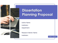 Dissertation Planning Proposal Ppt PowerPoint Presentation Complete Deck With Slides Dissertation Planning Proposal Ppt PowerPoint Presentation Complete Deck With Slides