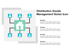Distribution Goods Management Vector Icon Ppt PowerPoint Presentation Summary Aids Distribution Goods Management Vector Icon Ppt PowerPoint Presentation Summary Aids