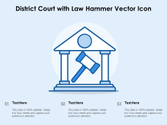 District Court With Law Hammer Vector Icon Ppt PowerPoint Presentation Layouts Slides PDF District Court With Law Hammer Vector Icon Ppt PowerPoint Presentation Layouts Slides PDF