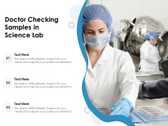 Doctor Checking Samples In Science Lab Ppt PowerPoint Presentation Ideas Layout Ideas PDF Doctor Checking Samples In Science Lab Ppt PowerPoint Presentation Ideas Layout Ideas PDF