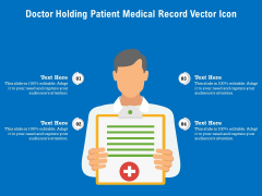 Doctor Holding Patient Medical Record Vector Icon Ppt PowerPoint Presentation Summary Layout PDF Doctor Holding Patient Medical Record Vector Icon Ppt PowerPoint Presentation Summary Layout PDF