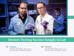 Doctors Testing Vaccine Sample In Lab Ppt PowerPoint Presentation Summary Graphics PDF Doctors Testing Vaccine Sample In Lab Ppt PowerPoint Presentation Summary Graphics PDF