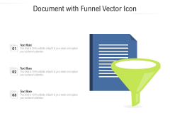 Document With Funnel Vector Icon Ppt PowerPoint Presentation File Graphics Tutorials PDF Document With Funnel Vector Icon Ppt PowerPoint Presentation File Graphics Tutorials PDF