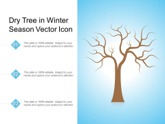 Dry Tree In Winter Season Vector Icon Ppt PowerPoint Presentation Infographic Template Graphics Tutorials PDF Dry Tree In Winter Season Vector Icon Ppt PowerPoint Presentation Infographic Template Graphics Tutorials PDF