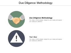 Due Diligence Methodology Ppt PowerPoint Presentation Model Background Images Cpb