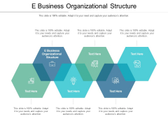 E Business Organizational Structure Ppt PowerPoint Presentation Summary Maker Cpb E Business Organizational Structure Ppt PowerPoint Presentation Summary Maker Cpb
