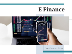E Finance Individual Smartphone Ppt PowerPoint Presentation Complete Deck E Finance Individual Smartphone Ppt PowerPoint Presentation Complete Deck
