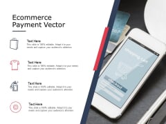 Ecommerce Payment Vector Ppt PowerPoint Presentation Styles Show Ecommerce Payment Vector Ppt PowerPoint Presentation Styles Show