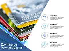 Ecommerce Payment Vector Ppt PowerPoint Presentation Summary Backgrounds Ecommerce Payment Vector Ppt PowerPoint Presentation Summary Backgrounds