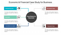 Economic And Financial Case Study For Business Ppt PowerPoint Presentation Deck Economic And Financial Case Study For Business Ppt PowerPoint Presentation Deck