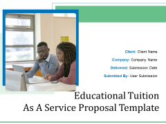 Educational Tuition As A Service Proposal Template Ppt PowerPoint Presentation Complete Deck With Slides Educational Tuition As A Service Proposal Template Ppt PowerPoint Presentation Complete Deck With Slides
