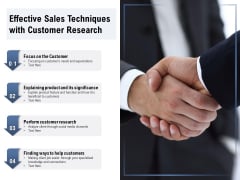 Effective Sales Techniques With Customer Research Ppt PowerPoint Presentation Icon Example File Effective Sales Techniques With Customer Research Ppt PowerPoint Presentation Icon Example File