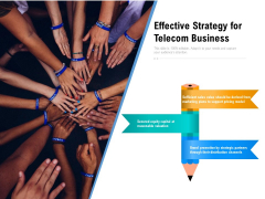 Effective Strategy For Telecom Business Ppt PowerPoint Presentation Gallery Background Designs PDF