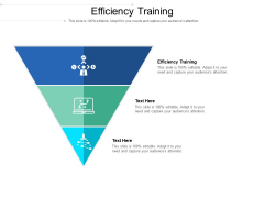 Efficiency Training Ppt PowerPoint Presentation Outline Information Cpb Pdf Efficiency Training Ppt PowerPoint Presentation Outline Information Cpb Pdf