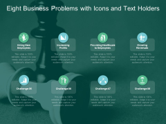 Eight Business Problems With Icons And Text Holders Ppt PowerPoint Presentation Portfolio Display Eight Business Problems With Icons And Text Holders Ppt PowerPoint Presentation Portfolio Display
