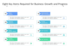 Eight Key Items Required For Business Growth And Progress Ppt PowerPoint Presentation Inspiration Example File PDF Eight Key Items Required For Business Growth And Progress Ppt PowerPoint Presentation Inspiration Example File PDF