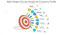 Eight Stages Circular Design For Company Profile Ppt PowerPoint Presentation Gallery Mockup PDF Eight Stages Circular Design For Company Profile Ppt PowerPoint Presentation Gallery Mockup PDF