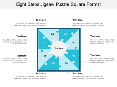 Eight Steps Jigsaw Puzzle Square Format Ppt PowerPoint Presentation Styles Visual Aids Eight Steps Jigsaw Puzzle Square Format Ppt PowerPoint Presentation Styles Visual Aids