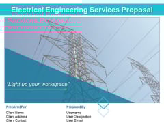 Electrical Engineering Services Proposal Ppt PowerPoint Presentation Complete Deck With Slides Electrical Engineering Services Proposal Ppt PowerPoint Presentation Complete Deck With Slides