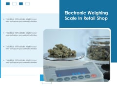 Electronic Weighing Scale In Retail Shop Ppt PowerPoint Presentation File Information PDF Electronic Weighing Scale In Retail Shop Ppt PowerPoint Presentation File Information PDF