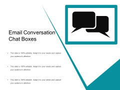Email Conversation Chat Boxes Ppt PowerPoint Presentation Gallery Inspiration PDF Email Conversation Chat Boxes Ppt PowerPoint Presentation Gallery Inspiration PDF