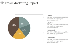 Email Marketing Report Ppt PowerPoint Presentation Ideas