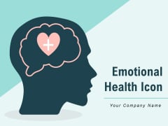 Emotional Health Icon Brain Health Individual Mental Ppt PowerPoint Presentation Complete Deck Emotional Health Icon Brain Health Individual Mental Ppt PowerPoint Presentation Complete Deck