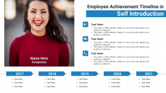 Employee Achievement Timeline In Self Introduction Ppt PowerPoint Presentation File Graphics Tutorials PDF
